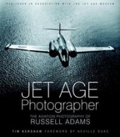 Jet Age Photographer: The Aviation Photography of Russell Adams артикул 1923a.